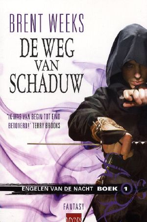 [Engelen van de Nacht 01] • De Weg Van De Schaduw